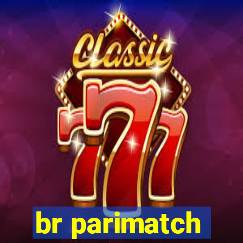 br parimatch